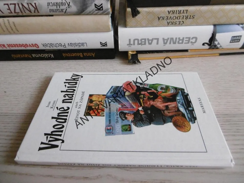 VÝHODNÉ NABÍDKY ANEB ŽIVOT NA ZÁPADĚ, IVAN KRAUS, **an