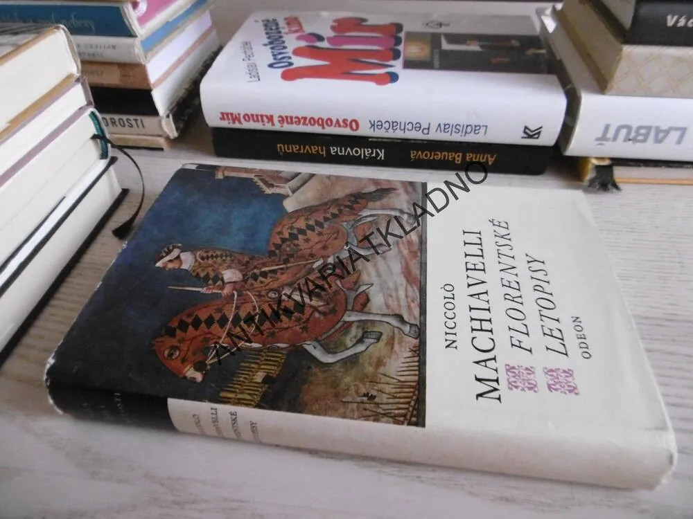 FLORENTSKÉ LETOPISY, NICCOLO MACHIAVELLI, **an