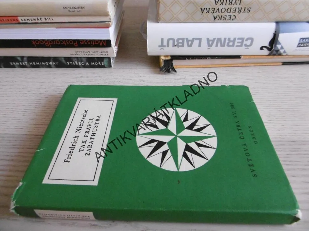 TAK PRAVIL ZARATHUSTRA, FRIEDRICH NIETZSCHE, **an