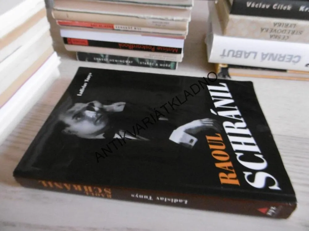 RAOUL SCHRÁNIL, LADISLAV TUNYS, **an
