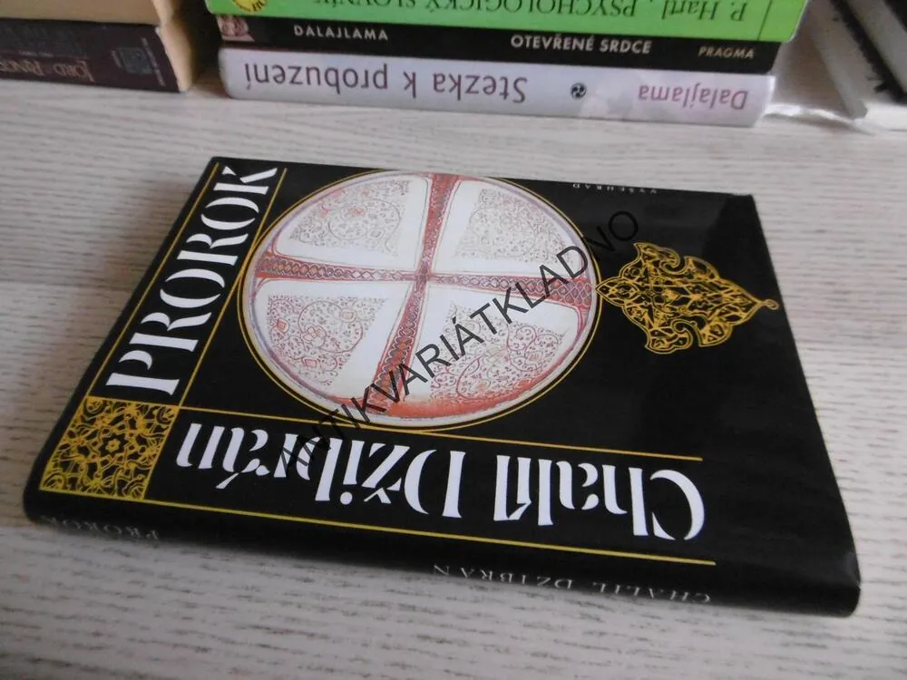 PROROK, ZAHRADA PROROKOVA, CHALÍL DŽIBRÁN, **an