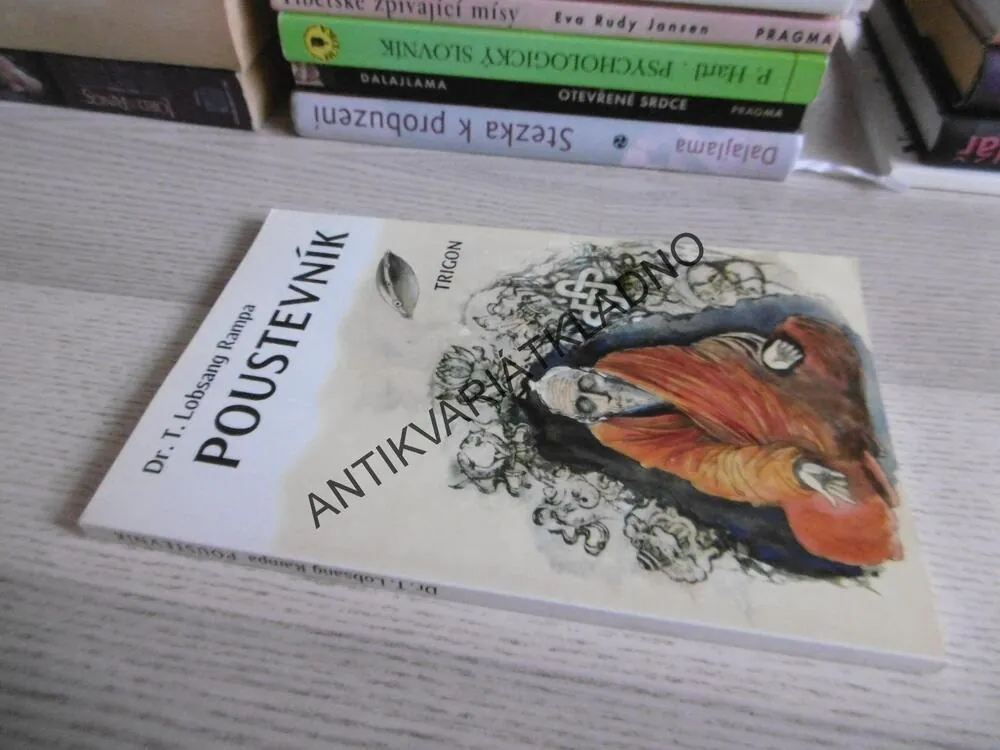 POUSTEVNÍK, T. LOBSANG RAMPA, **an