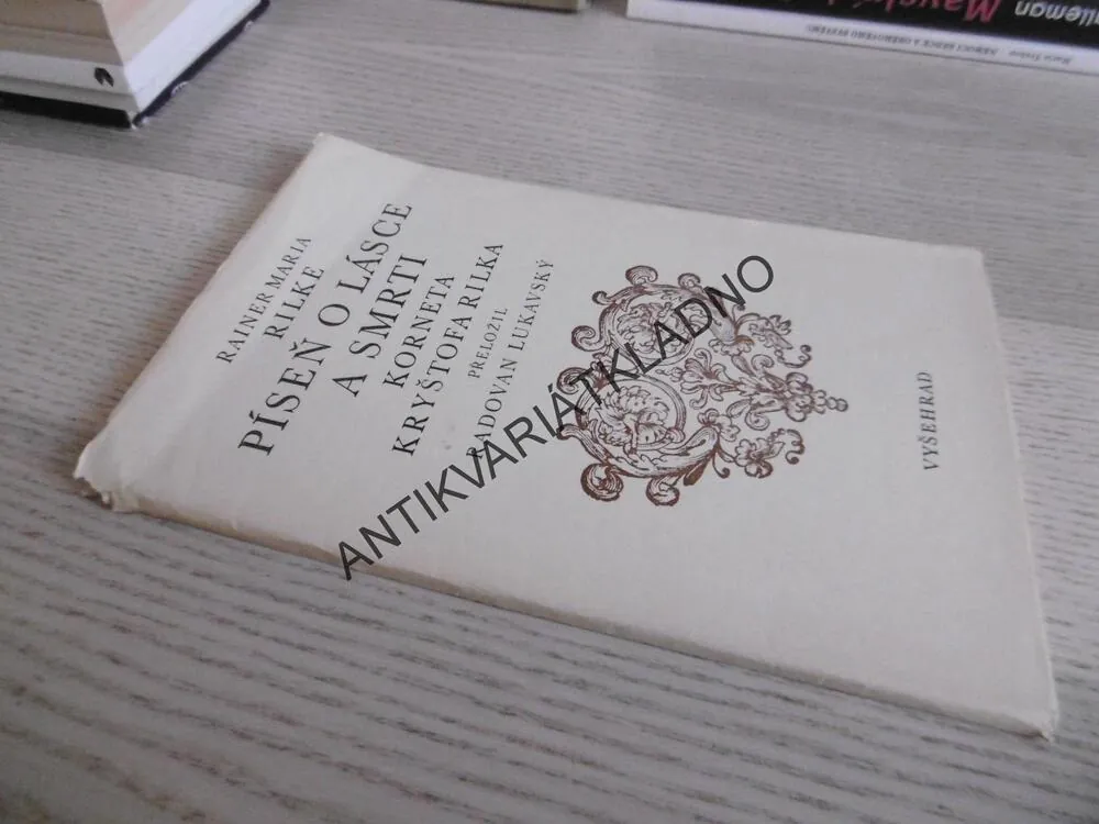 PÍSEŇ O LÁSCE A SMRTI KORNETA KRYŠTOFA RILKA, RAINER MARIA RILKE