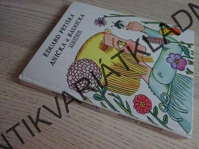 ANIČKA A BÁSNIČKA, EDUARD PETIŠKA, HELENA ZMATLÍKOVÁ, **an