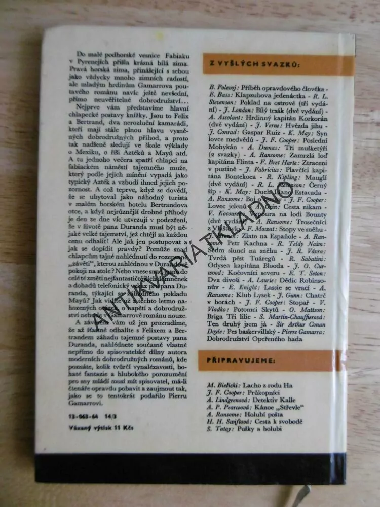 KOD 72 - DOBRODRUŽSTVÍ OPEŘENÉHO HADA, PIERRE GAMARRA, **an