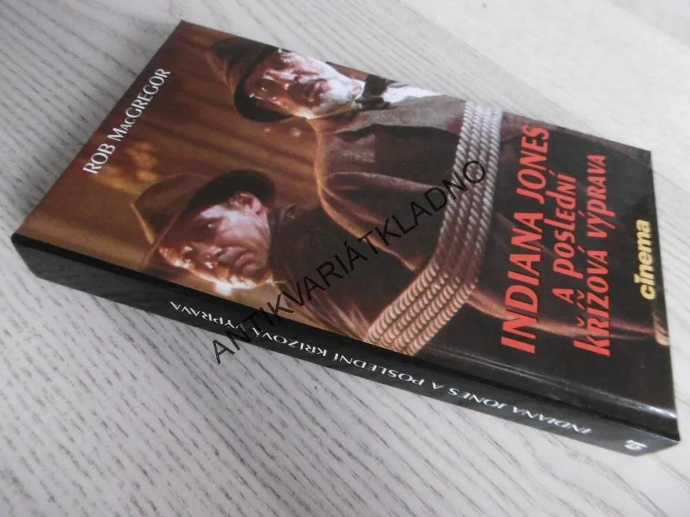 INDIANA JONES A POSLEDNÍ KŘÍŽOVÁ VÝPRAVA, ROB MACGREGOR, **an