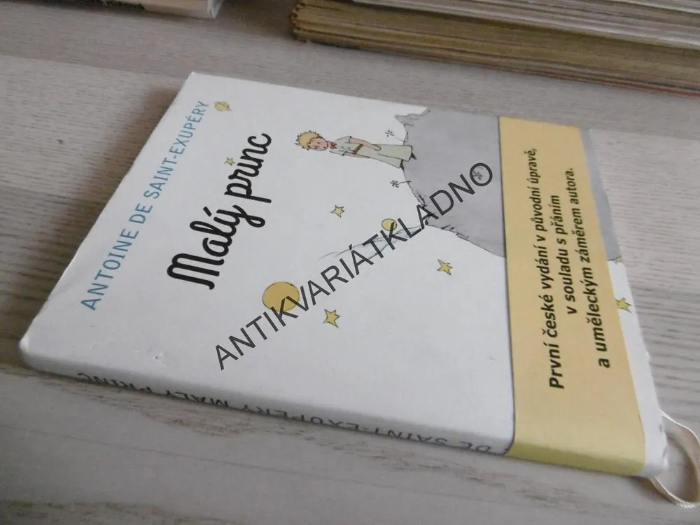 MALÝ PRINC, ANTOINE DE SAINT - EXUPÉRY, **an