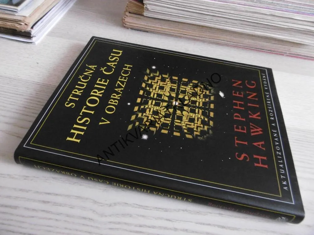 STRUČNÁ HISTORIE ČASU V OBRAZECH, STEPHEN HAWKING, **an