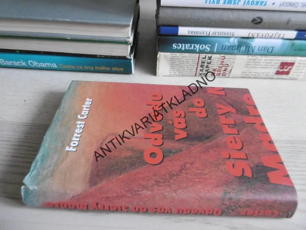 ODVEDU VÁS DO SIERRY MADRE, FORREST CARTER, **an