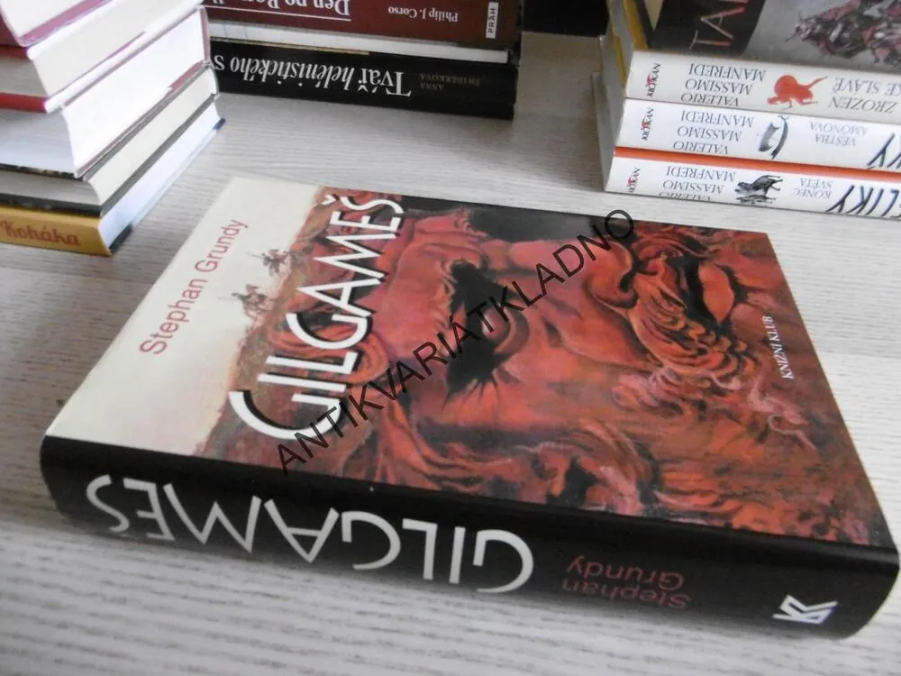 GILGAMEŠ, STEPHAN GRUNDY, **an