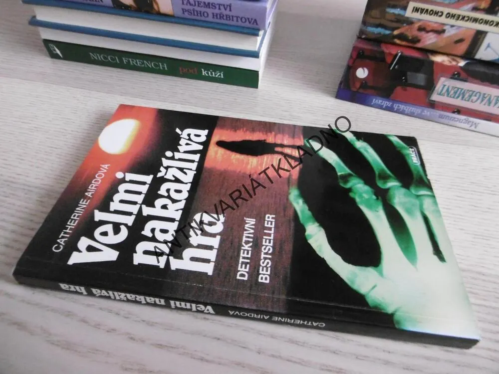 VELMI NAKAŽLIVÁ HRA, CATHERINE AIRDOVÁ, **an