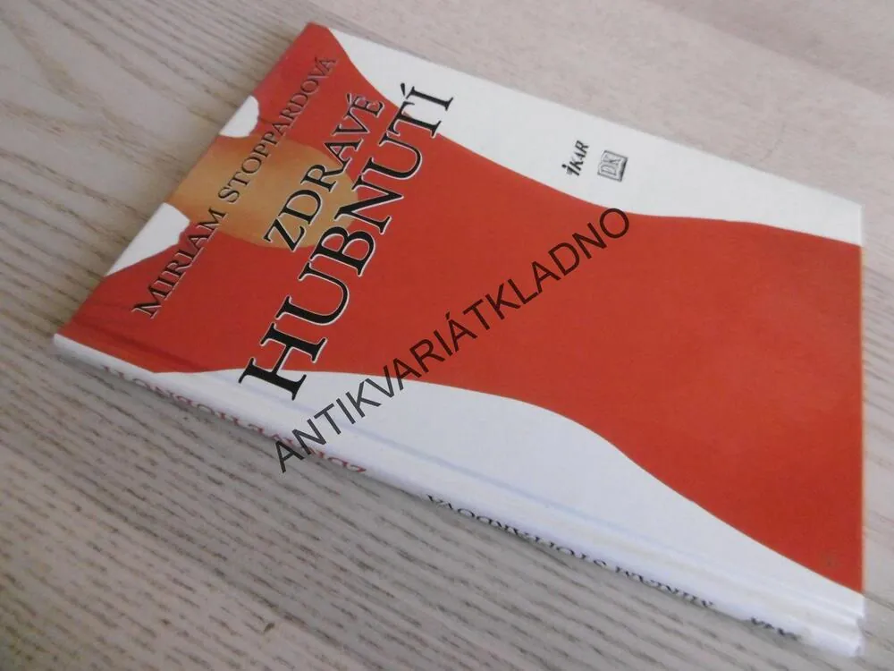 ZDRAVÉ HUBNUTÍ, MIRIAM STOPPARDOVÁ, **an