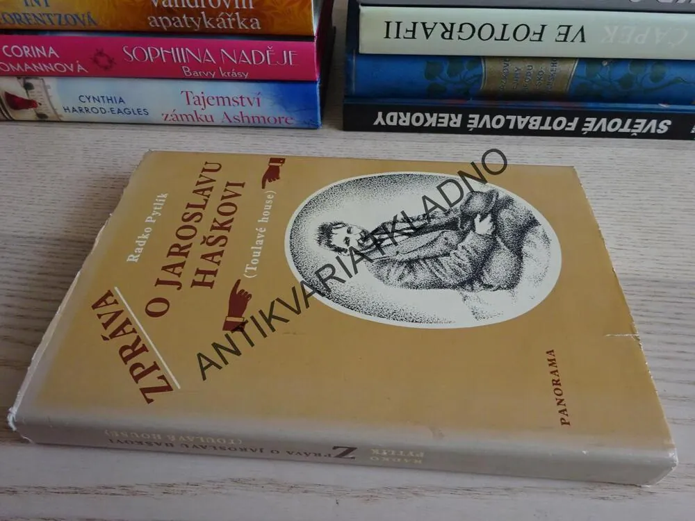 TOULAVÉ HOUSE, ŽIVOT JAROSLAVA HAŠKA, RADKO PYTLÍK, **an