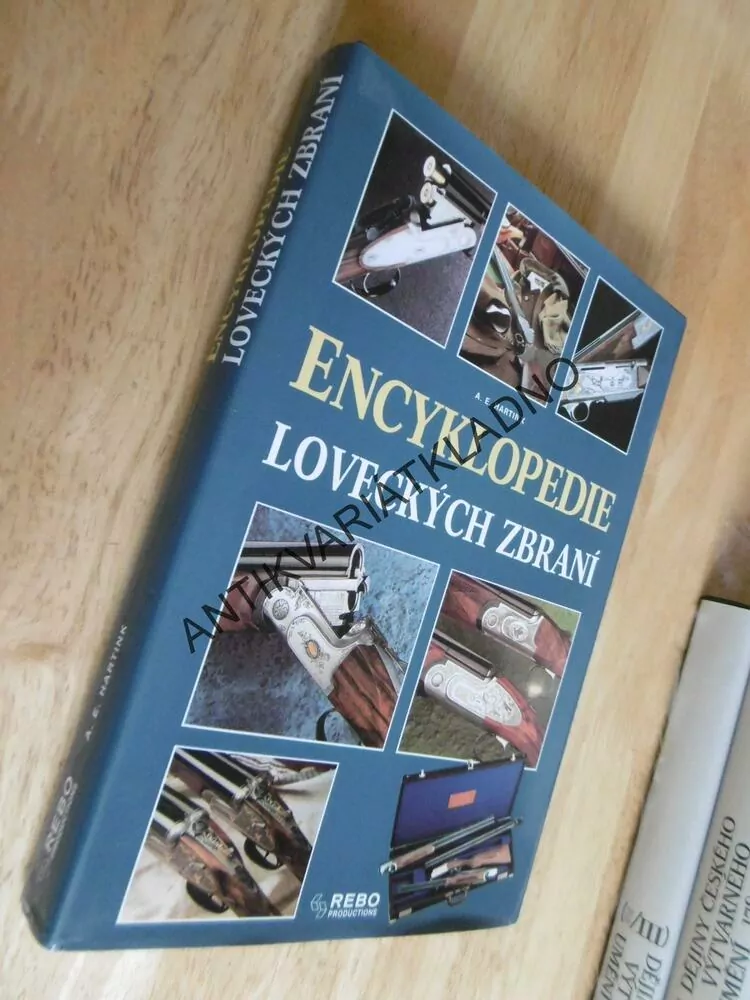 ENCYKLOPEDIE LOVECKÝCH ZBRANÍ, HARTINK, ZBRANĚ