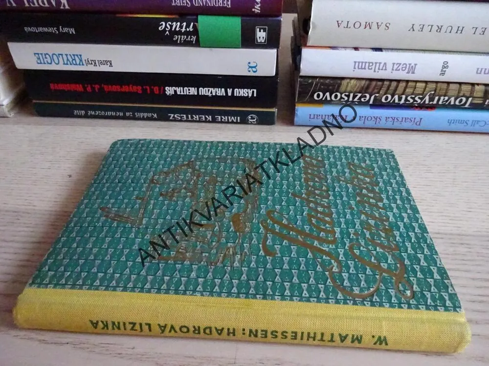 HADROVÁ LÍZINKA, WILHELM MATTHIESSEN, **an