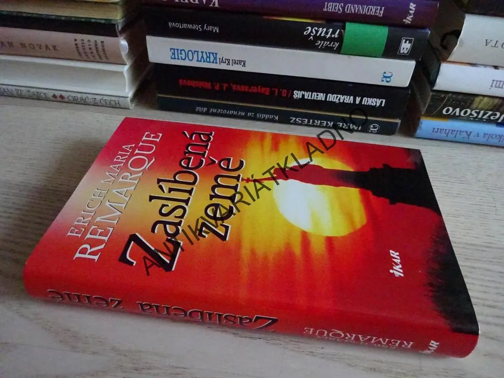 ZASLÍBENÁ ZEMĚ, ERICH MARIA REMARQUE, **an