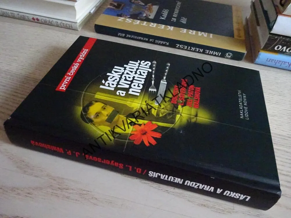 LÁSKU A VRAŽDU NEUTAJÍŠ, DOROTHY L. SAYERSOVÁ, JILL PATON WALSHOVÁ, **an