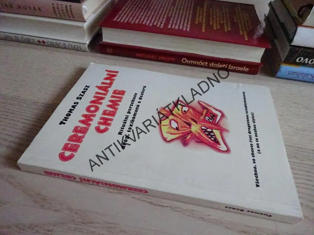 CEREMONIÁLNÍ CHEMIE, THOMAS SZASZ, **an