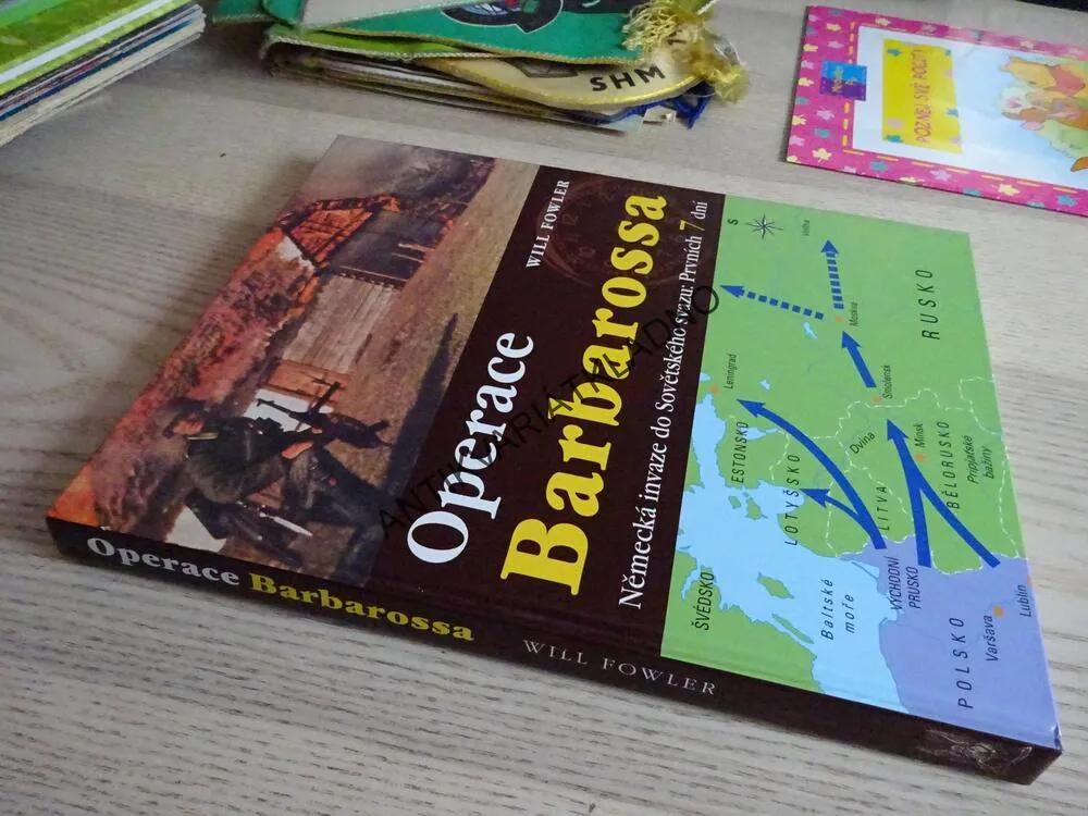 OPERACE BARBAROSSA WILL FOWLER, **an