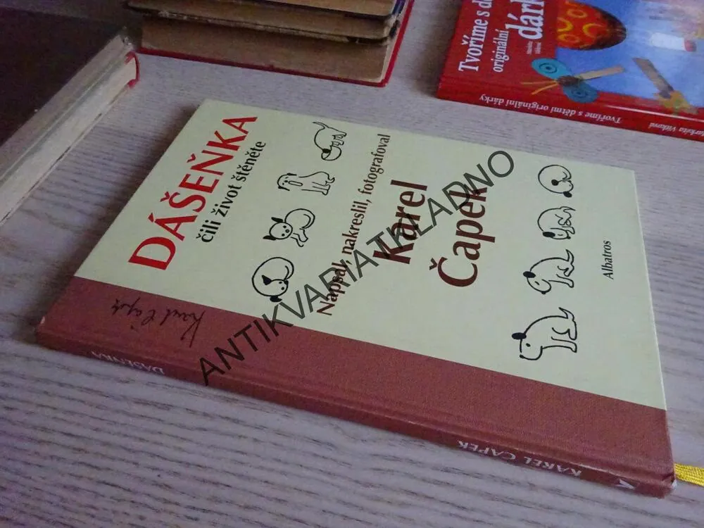 DÁŠENKA, ČILI ŽIVOT ŠTĚNĚTE, KAREL ČAPEK, **an