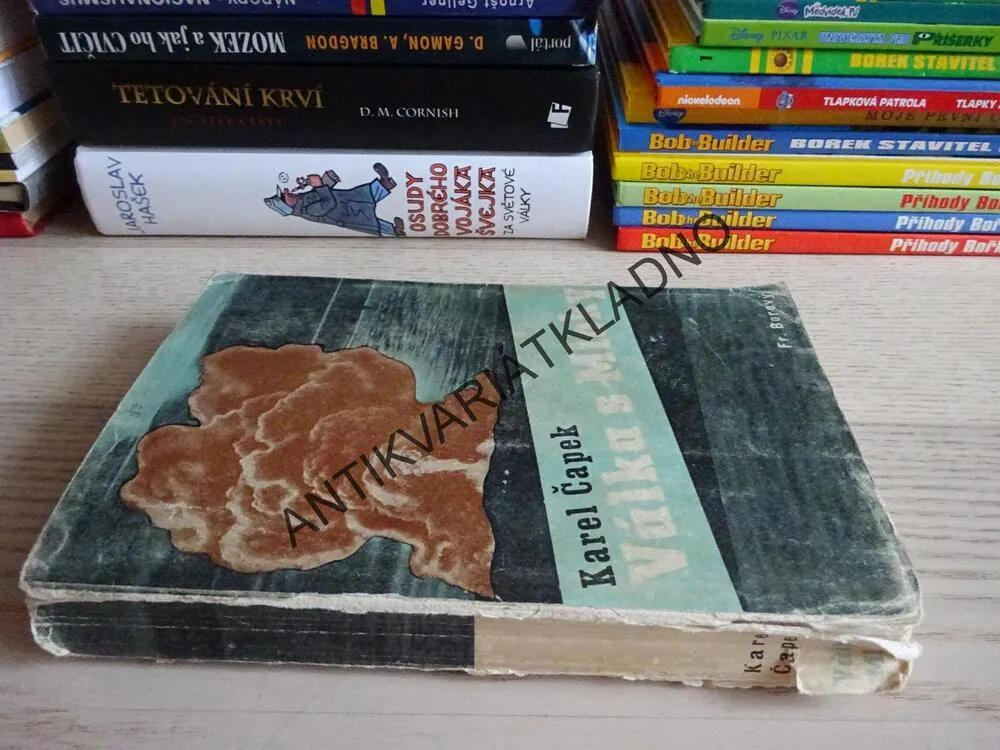 VÁLKA S MLOKY, KAREL ČAPEK, **an