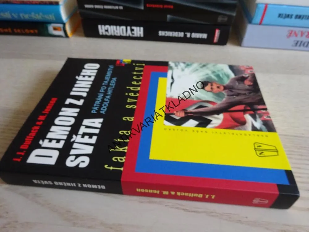 DÉMON Z JINÉHO SVĚTA, PÁTRÁNÍ PO TAJEMSTVÍ ADOLFA HITLERA, J. J. DUFFACK, M. JENSEN, **an