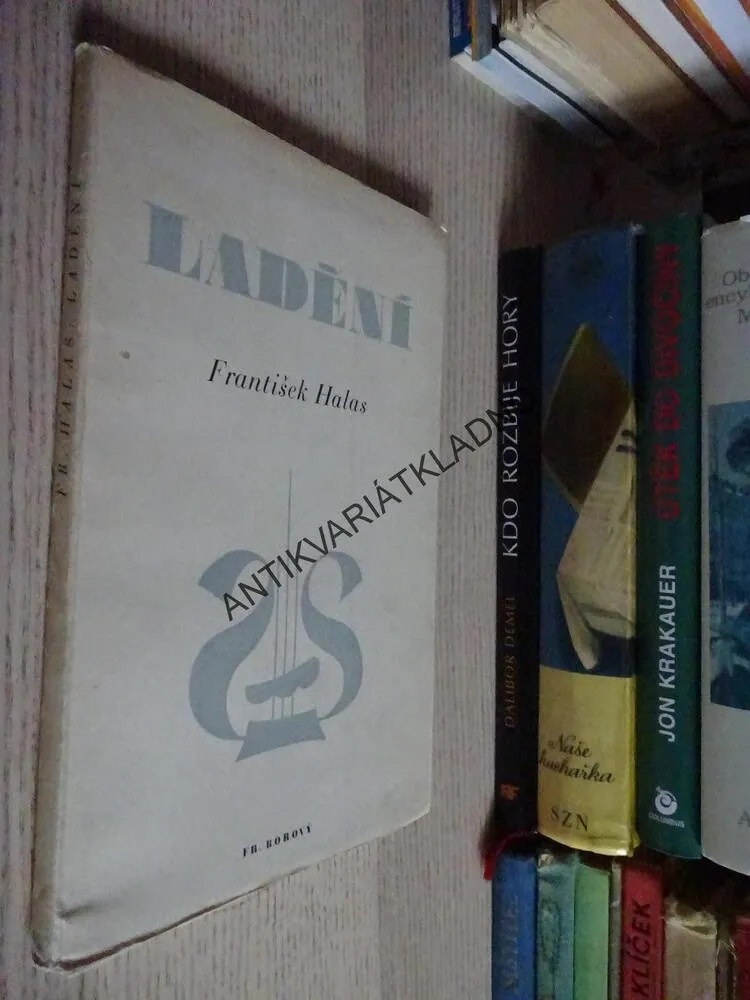LADĚNÍ, FRANTIŠEK HALAS, **an