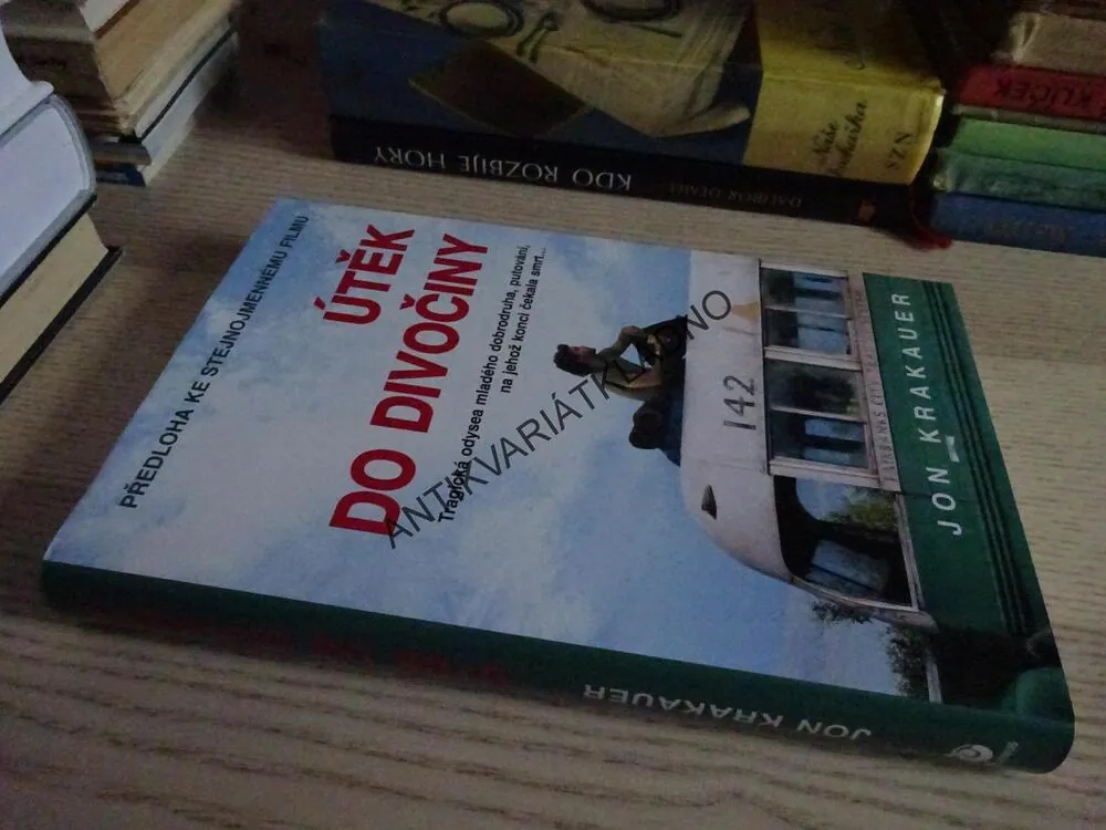 ÚTĚK DO DIVOČINY, JON KRAKAUER, **an