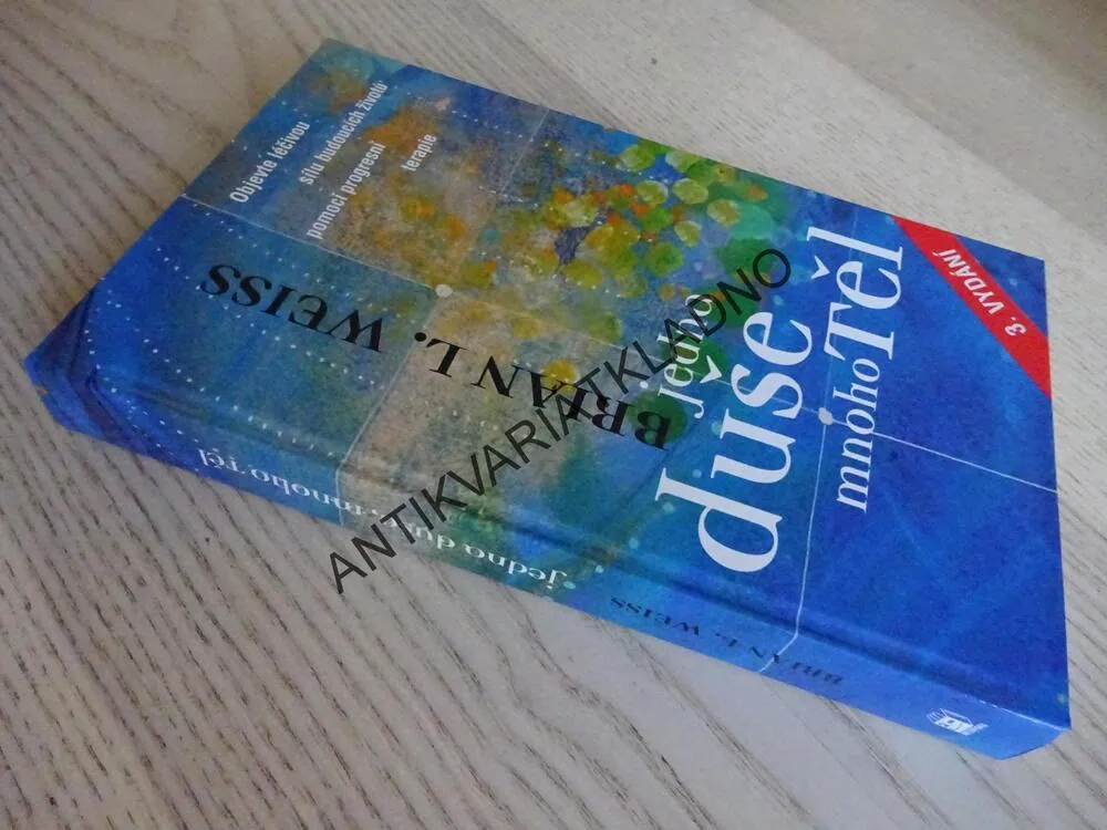 JEDNA DUŠE MNOHO TĚL, BRIAN L.WEISS, **an