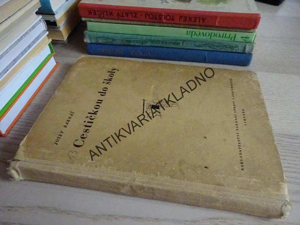 CESTIČKOU DO ŠKOLY, JOSEF BARNÁŠ, **an