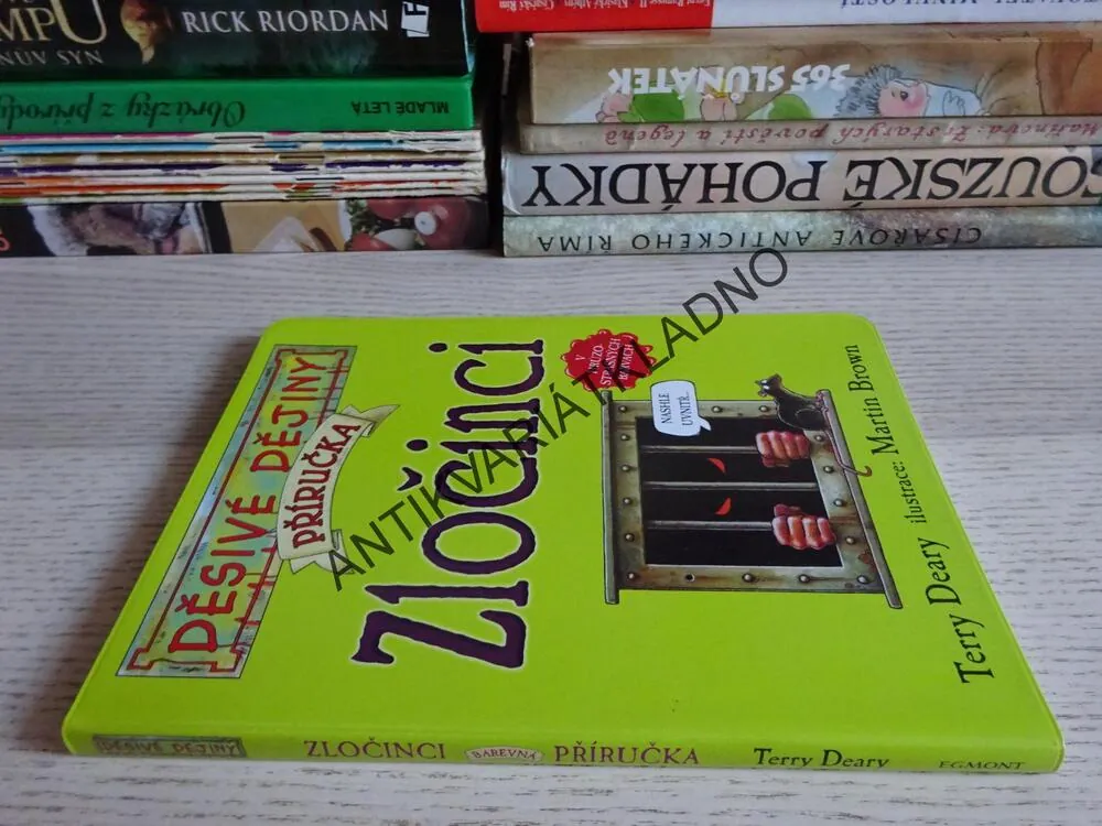 ZLOČINCI, TERRY DEARY, MARTIN BROWN, **an