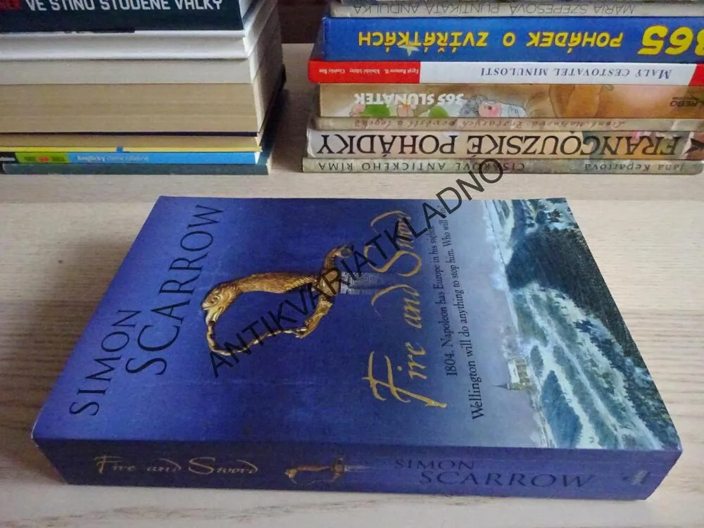 FIRE AND SWORD, OHEŇ A MEČ, SIMON SCARROW, ANGLICKY, **an