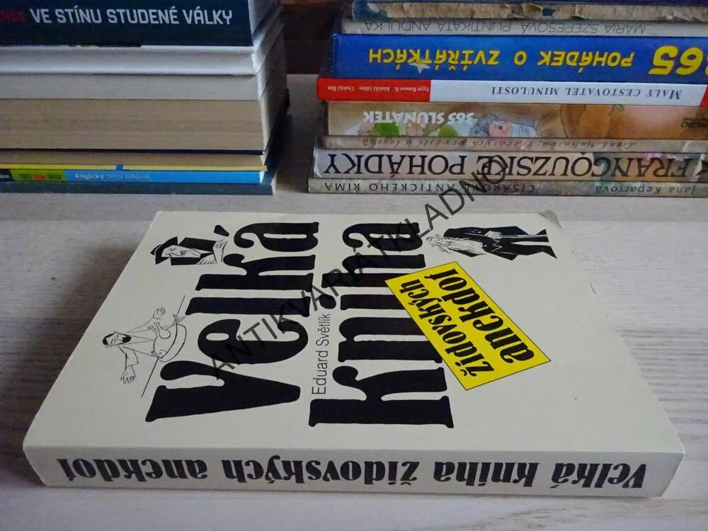 VELKÁ KNIHA ŽIDOVSKÝCH ANEKDOT, EDUARD SVĚTLÍK, **an