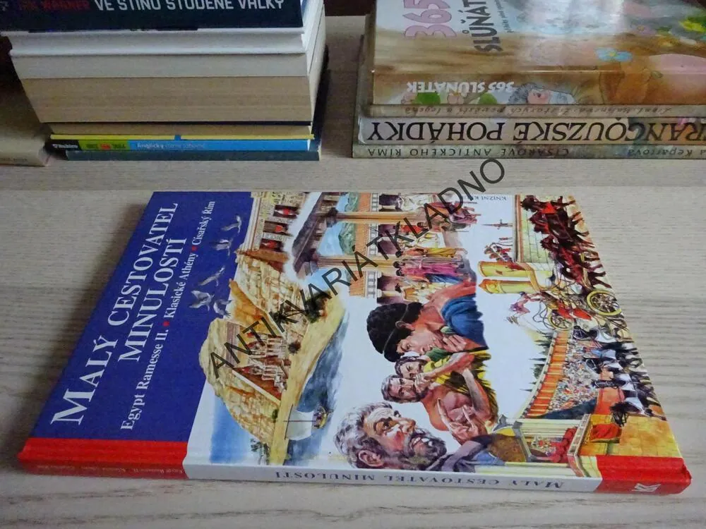 MALÝ CESTOVATEL MINULOSTÍ, EGYPT RAMESSE II., KLASICKÉ ATHÉNY, CÍSAŘSKÝ ŘÍM, **an