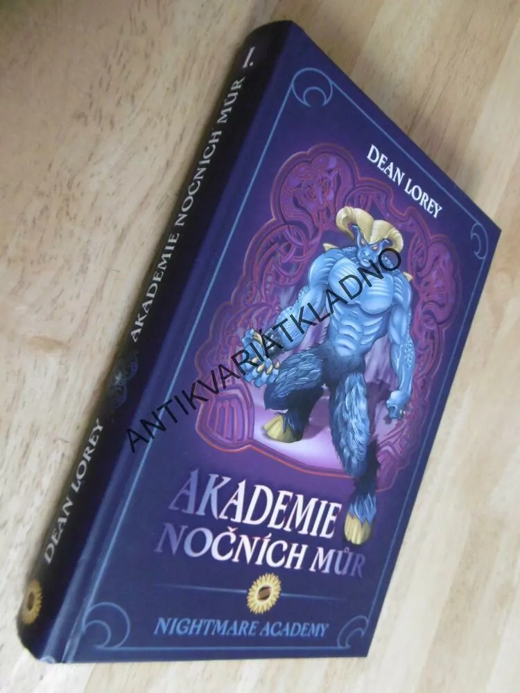 AKADEMIE NOČNÍCH MŮR, DEAN LOREY, NIGMARE ACADEMY,