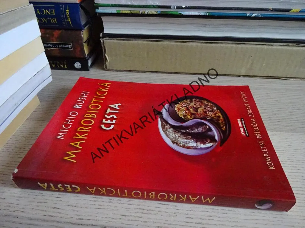 MAKROBIOTICKÁ CESTA, MICHIO KUSHI, **an