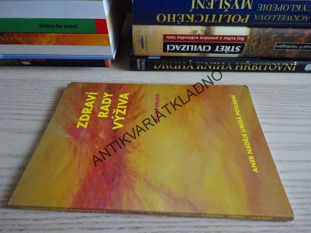 ZDRAVÍ, RADY, VÝŽIVA, MARIE HRUBÁ, **an