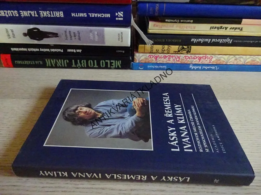 LÁSKY A ŘEMESLA IVANA KLÍMY, MILOŠ ČERMÁK, IVAN KLÍMA, **an