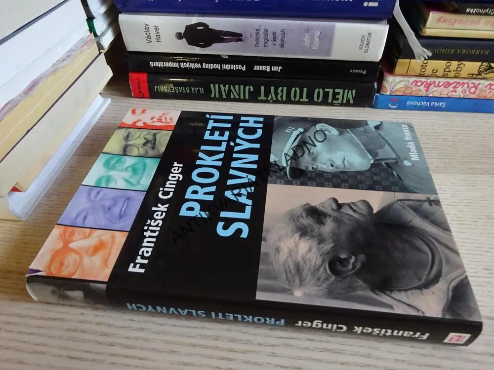 PROKLETÍ SLAVNÝCH, FRANTIŠEK CINGER, **an