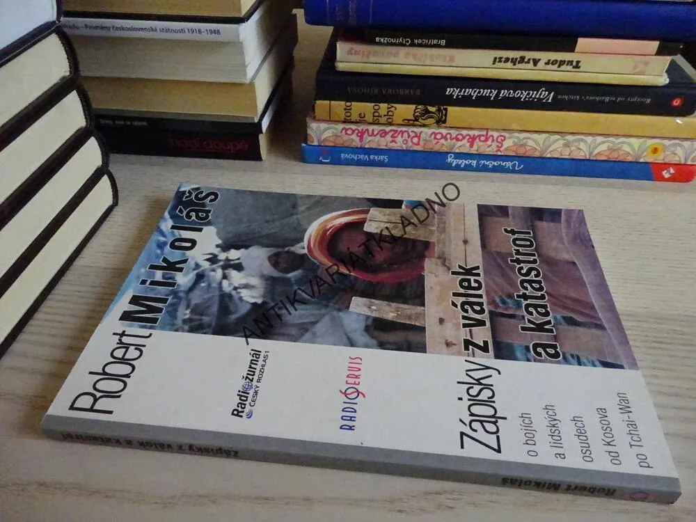 ZÁPISKY Z VÁLEK A KATASTROF, ROBERT MIKOLÁŠ, **an