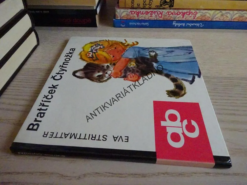 BRATŘÍČEK ČTYŘNOŽKA, EVA STRITTMATTER, **an
