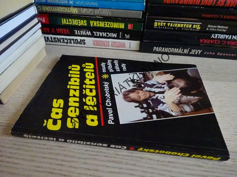 ČAS SENZIBILŮ A LÉČITELŮ, PAVEL CHOBOTSKÝ, **an