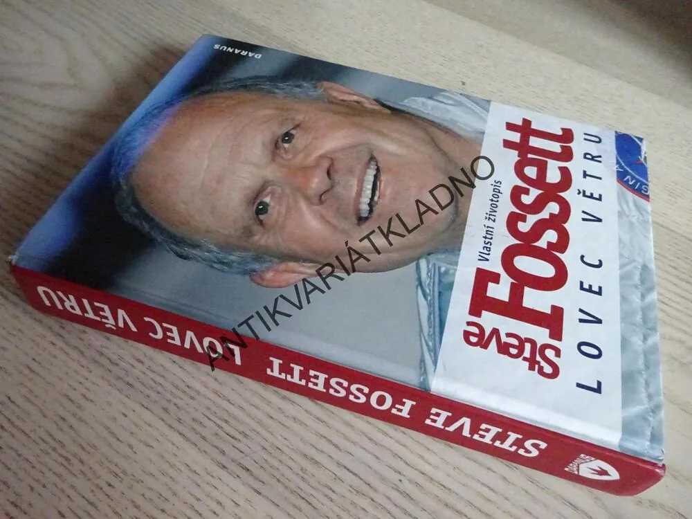 LOVEC VĚTRU, STEVE FOSSETT, **an