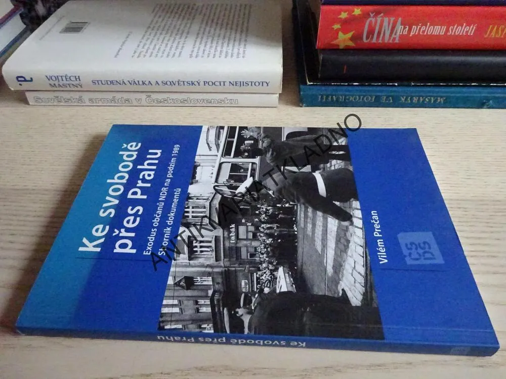 KE SVOBODĚ PŘES PRAHU, VILÉM PREČAN, **an