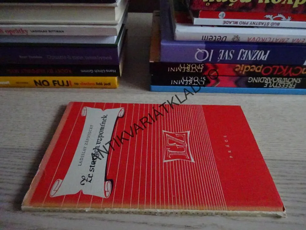 ZE STARÝCH VZPOMÍNEK, LADISLAV ZÁPOTOCKÝ, **an