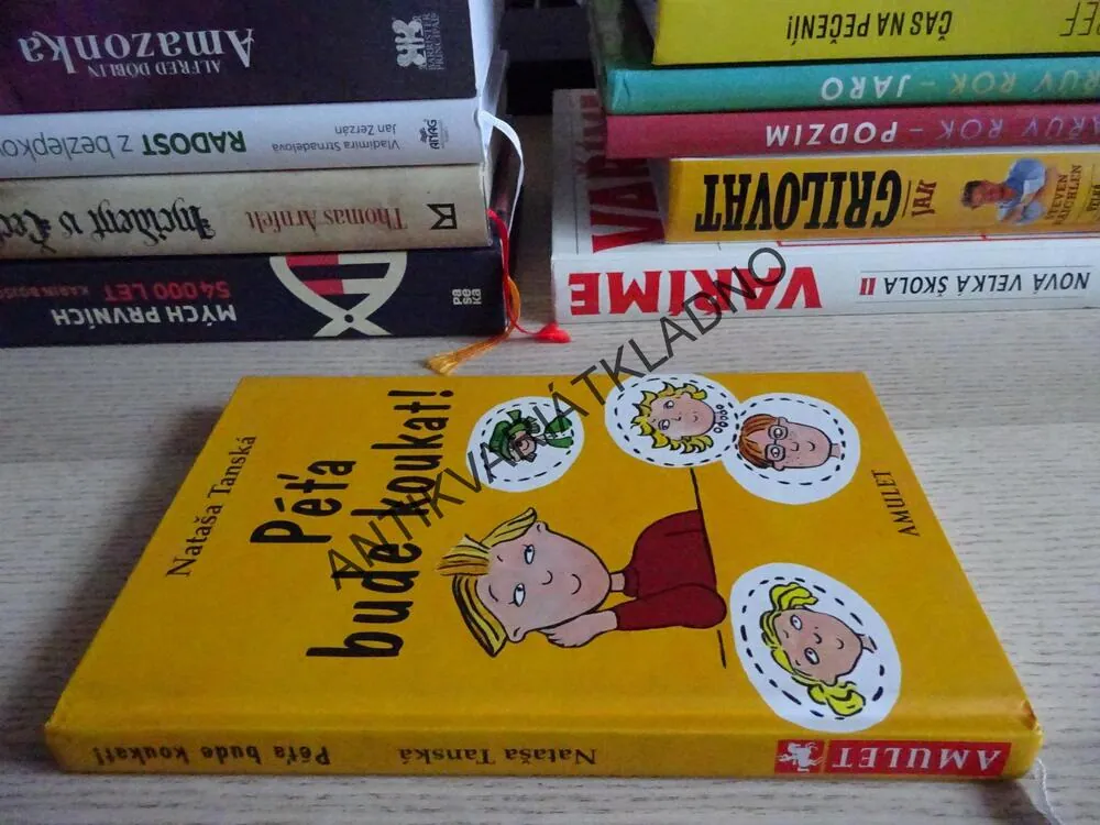 PÉŤA BUDE KOUKAT!, NATAŠA TANSKÁ, **an