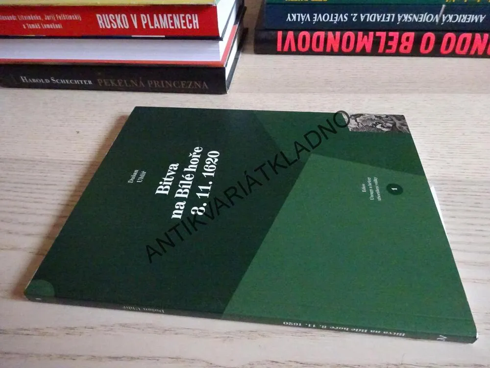 BITVA NA BÍLÉ HOŘE 8. 11. 1620, DUŠAN UHLÍŘ, **an