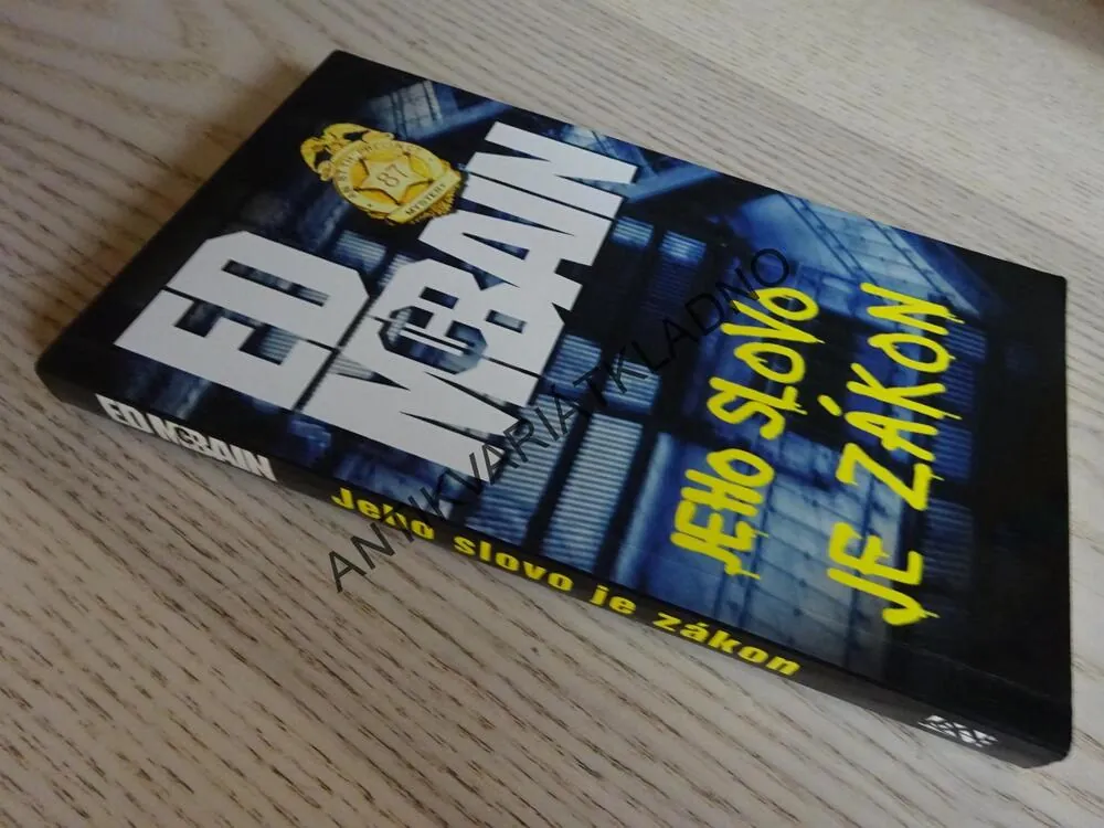 JEHO SLOVO JE ZÁKON, ED MCBAIN, **an