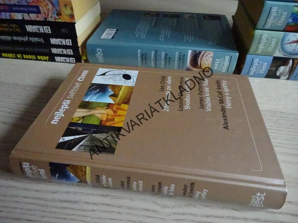 ZÍTRA BUDE PO VŠEM - CHILD, SHODOU OKOLNOSTÍ - SHAFFEROVÁ, VRAŽDA KRÁLE TUTA - PATTERSON, FLÉTNY A SPITFIRY - SMITH, **an