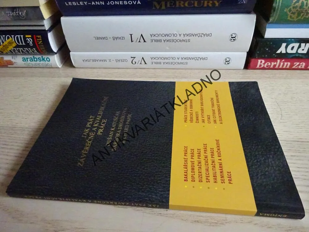 JAK PSÁT ZÁVĚREČNÉ A KVALIFIKAČNÍ PRÁCE, KATUŠČCÁK, DROBÍKOVÁ, PAPÍK, **an
